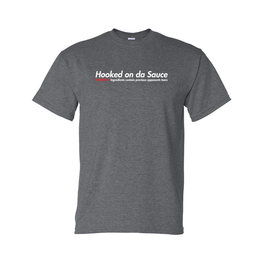 Grey Hooked On Da Sauce T-Shirt