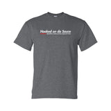 Grey Hooked On Da Sauce T-Shirt