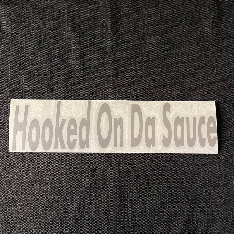 Hooked on da Sauce Window Decal